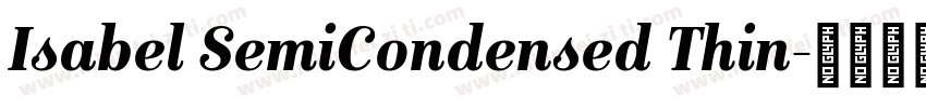 Isabel SemiCondensed Thin字体转换